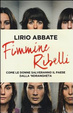 Cover of Fimmine ribelli. Come le donne salveranno il paese dalla n'drangheta