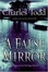 Cover of 'A False Mirror'