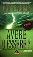 Cover of Avere o essere?