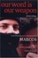 Cover of "Our Word is Our Weapon"