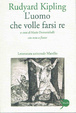 Cover of L'uomo che volle farsi re