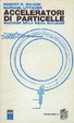 Cover of Acceleratori di particelle