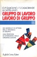 Cover of Gruppo di lavoro, lavoro di gruppo