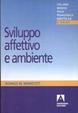Cover of Sviluppo affettivo e ambiente