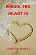 Cover of Where the Heart Is