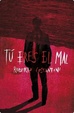 Cover of Tú eres el mal