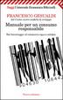 Cover of Manuale per un consumo responsabile