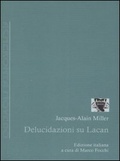 More about Delucidazioni su Lacan