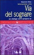 Cover of Iniziazione alla via del sognare