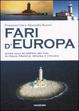 Cover of Fari d'Europa. Guida alla scoperta del mondo dei fari