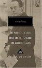The Plague, The Fall, Exile and the Kingdom, and Selected Essays (Everyman's Library Classics & Contemporary Classics)