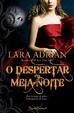 Cover of O despertar da meia-noite