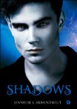 Più riguardo a Shadows !! ANTEPRIMA !!