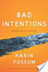 Cover of Bad Intentions
