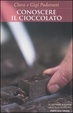 Cover of Conoscere il cioccolato