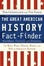 Cover of "The Great American History Fact-Finder"