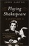 Cover of "Playing Shakespeare"