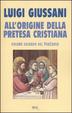 Cover of All'origine della pretesa cristiana