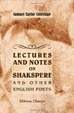 Cover of Lectures and Notes on Shakspere and Other English Poets