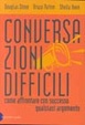 Cover of Conversazioni difficili: come affrontare con successo qualsiasi argomento
