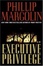 Cover of 'Executive Privilege'