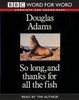 Cover of So Long, and Thanks for All the Fish