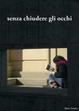 Cover of Senza chiudere gli occhi