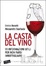 Cover of La casta del vino