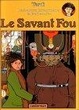 Cover of Le savant fou