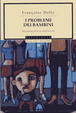Cover of I problemi dei bambini