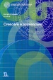 Cover of Crescere e apprendere
