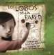 Cover of Los Lobos de la Pared