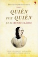 Cover of ¿QUIEN FUE QUIEN EN EL MUNDO CLASICO?