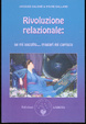 Cover of Rivoluzione relazionale: