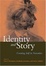 Cover of Identity And Story