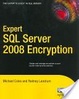 Cover of Expert SQL Server 2008 Encryption