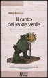 Cover of Il canto del leone verde
