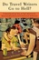 Cover of "Do Travel Writers Go to Hell?"