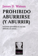 Cover of Prohibido aburrirse (y aburrir)