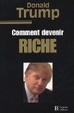 Cover of Comment devenir riche
