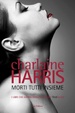Cover of Morti tutti insieme