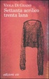 Cover of Settanta acrilico trenta lana
