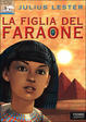 Cover of La figlia del faraone