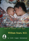 Nighttime Parenting : How to Get Your Baby & Child to Sleep