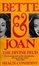 Cover of "Bette and Joan"