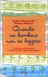 Cover of Quando un bambino non sa leggere
