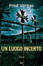 Cover of Un luogo incerto