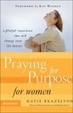 Cover of Praying for Purpose for Women