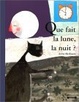 Cover of Que fait la lune, la nuit ?