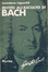 Cover of Invito all'ascolto di Johann Sebastian Bach